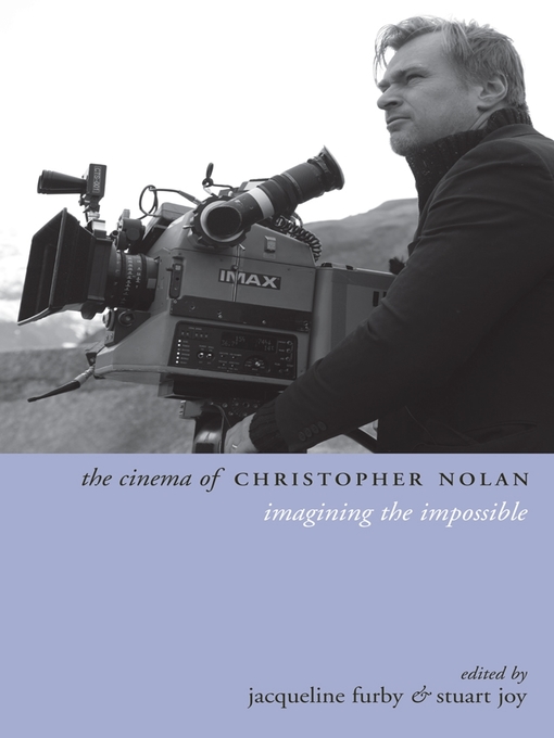 Title details for The Cinema of Christopher Nolan by Jacqueline Furby - Available